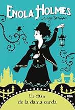 Las aventuras de Enola Holmes 2 - El caso de la dama zurda