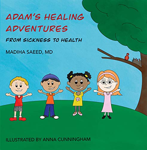 Adam’s Healing Adventures: From Sickness to Health