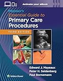 Mayeaux's Essential Guide to Primary Care Procedures: Print + eBook with Multimedia