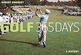  Golf: 365 Days: A History