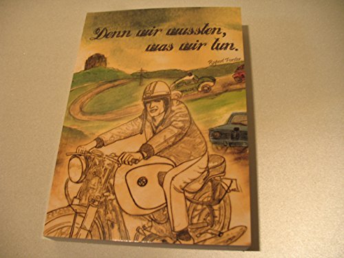 Preisvergleich Produktbild Denn wir wussten, was wir tun