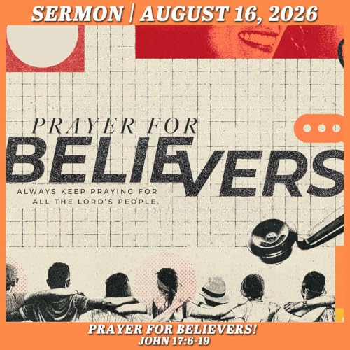 Prayer for Believers! - August 16, 2026