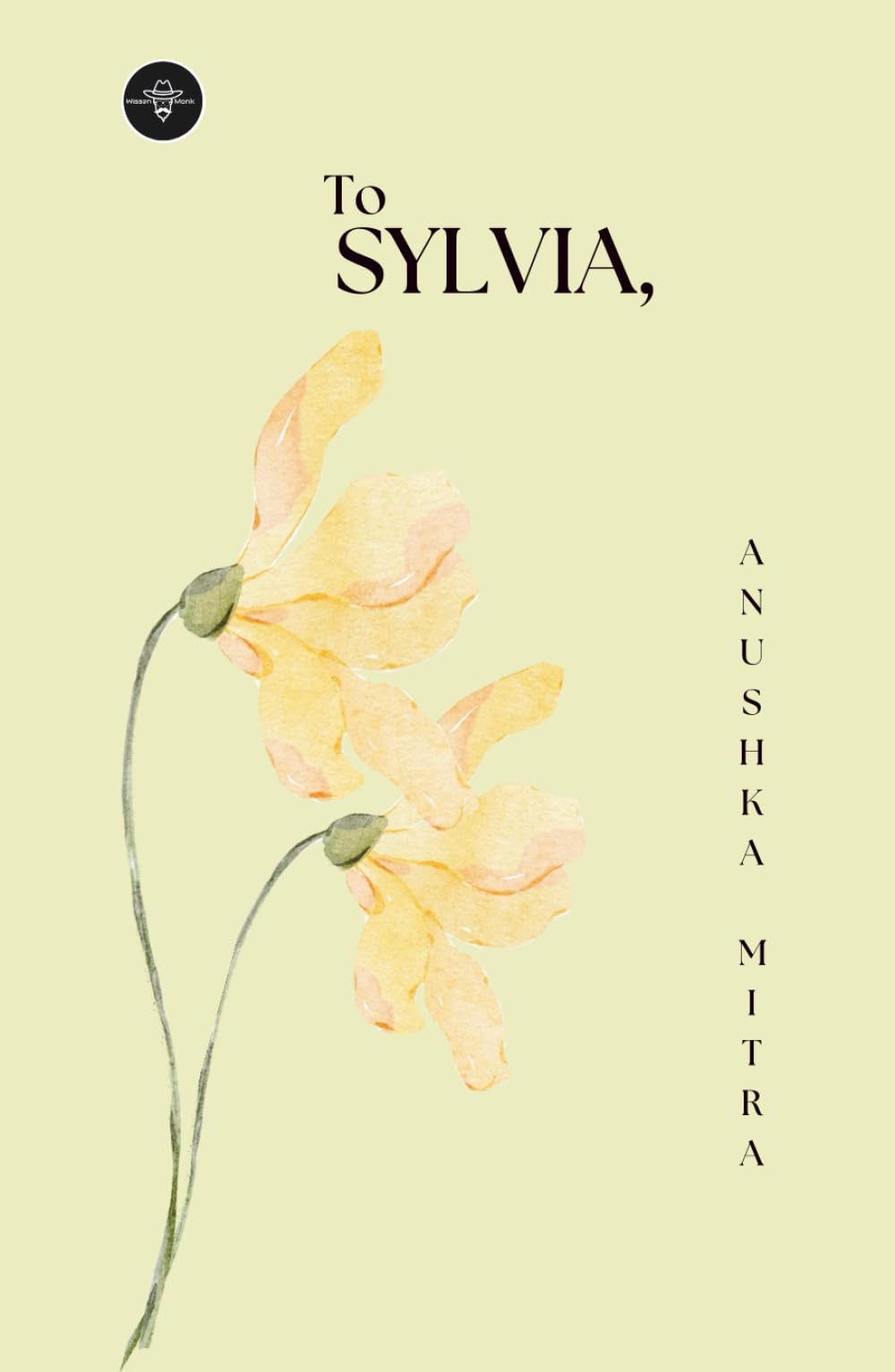 To Sylvia,