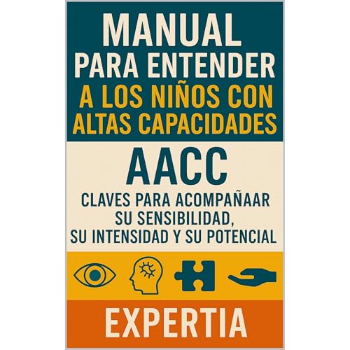 MANUAL PARA ENTENDER A LOS NI&amp;Ntilde;OS CON ALTAS CAPACIDADES (AACC) : Expertia episode artwork