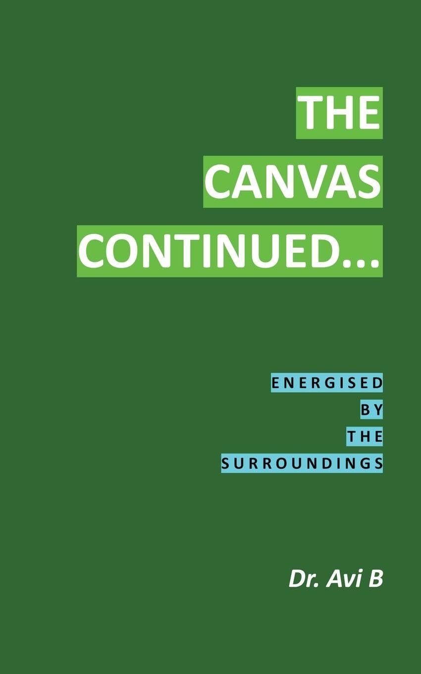 The Canvas Continued...