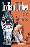 Indian Tribes of the Northwest