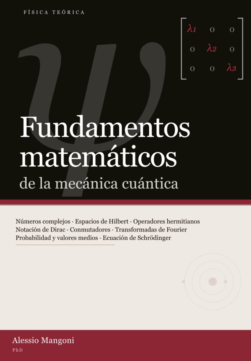 Fundamentos matemáticos de la mecánica cuántica (física teórica) (Spanish Edition)