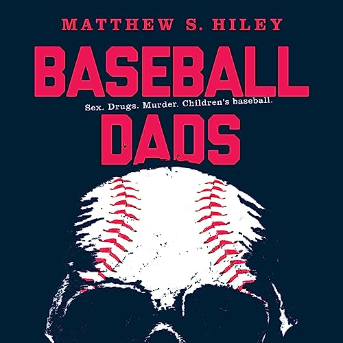 Baseball Dads by Matthew S. Hiley episode artwork