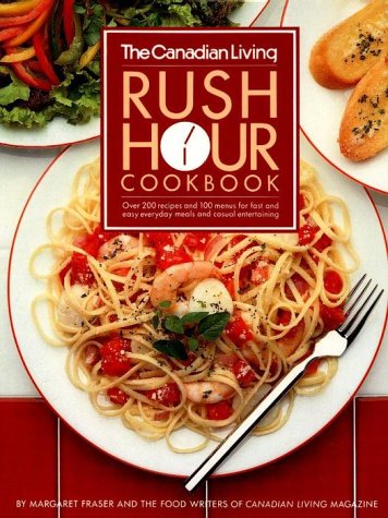 Canadian Living Rush Hour Cookbook für 70,00 EUR bei amazon.de Bild: Canadian Living Rush Hour Cookbook für 70,00 EUR bei amazon.de