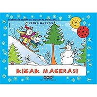 Kizak Macerasi 29-Ugurböcegi Sevecen ile Salyangoz Tomurcuk 9750844149 Book Cover