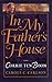 In My Father's House: The Years Before the Hiding Place (Corrie Ten Boom Library)