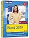 Produktbild Word 2019 Bild für Bild erklärt. Komplett in Farbe. Für alle Einsteiger geeignet mit vielen Praxistipps: 111 Word-Vorlagen zum Download