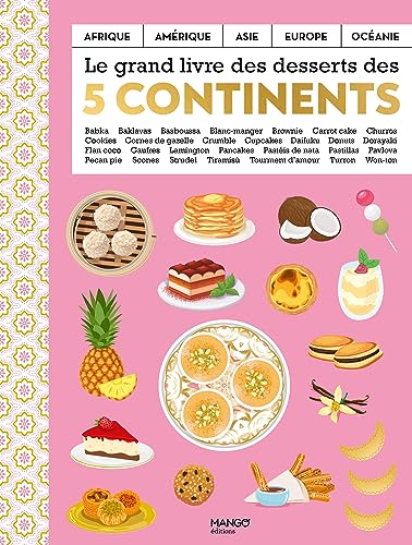 Le grand livre des desserts des cinq continents