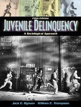 Juvenile Delinquency: A Sociological Approach (5th Edition)