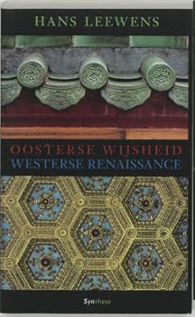 Paperback Oosterse wijsheid en westerse renaissance [Dutch] Book