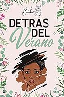 Detrás del verano 8418539739 Book Cover