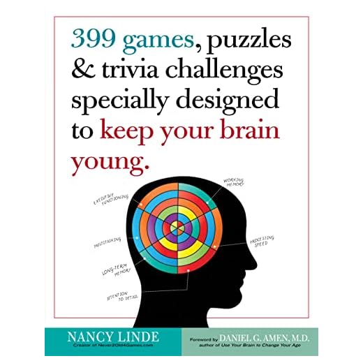 399 Games, Puzzles & Trivia Challenges Specially Designed to Keep Your Brain Young.