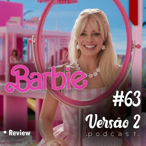 #63 - Barbie