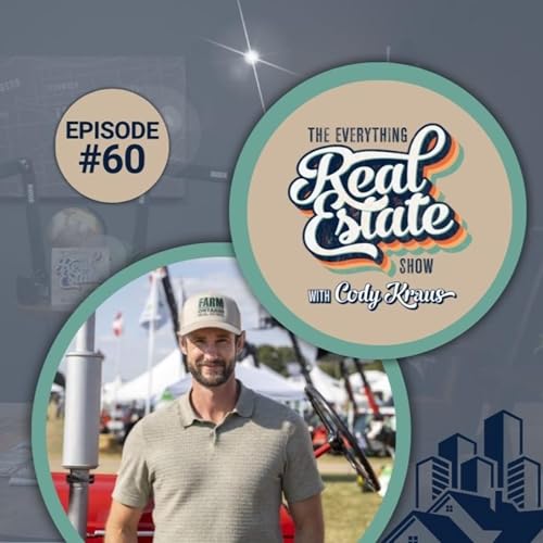 #60 🎙️ &ndash; Faith, Family & the Business of Farmland - Guest Phil Spoelstra