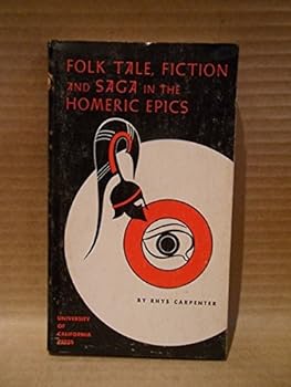 Mass Market Paperback Folk Tale, Fiction, and Saga in the Homeric Epics Book