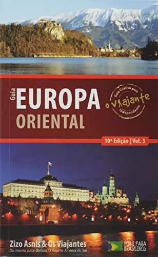 Guia o Viajante Europa Oriental