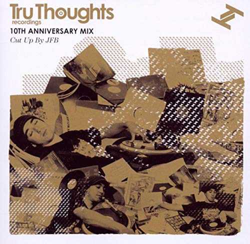 Tru Thoughts 10th Birthday Mix