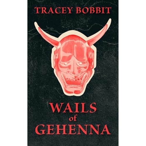 Wails of Gehenna -- Tracey Bobbit episode artwork