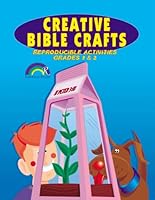 Creative Bible Crafts 0937282448 Book Cover