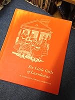 Six little Girls of Lansdowne B0007FBRAK Book Cover