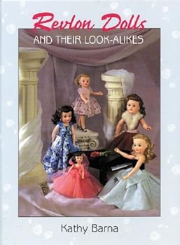 Hardcover Revlon Dolls And Their Look-alikes Book