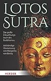 borsighallen essen  Lotos-Sutra: Das große Erleuchtungsbuch des Buddhismus. Vollständige Übersetzung von Margareta von Borsig