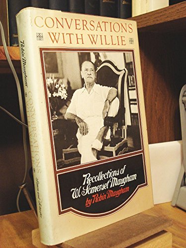 Conversations with Willie: Recollections of W. Somerset Maugham