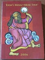 Today's Missal Music Issue 2006 B004RVC9IY Book Cover