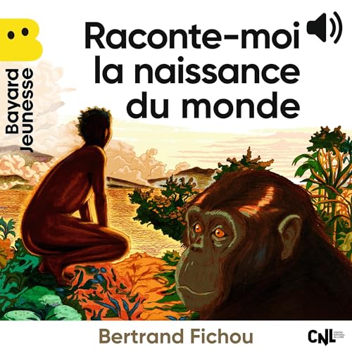 Page de couverture de Raconte-moi la naissance du monde