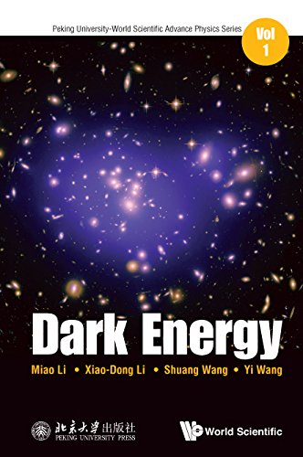 Dark Energy (Peking University-world Scientific Advance Physics Series Book 1)
