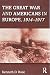The Great War and Americans in Europe, 1914-1917