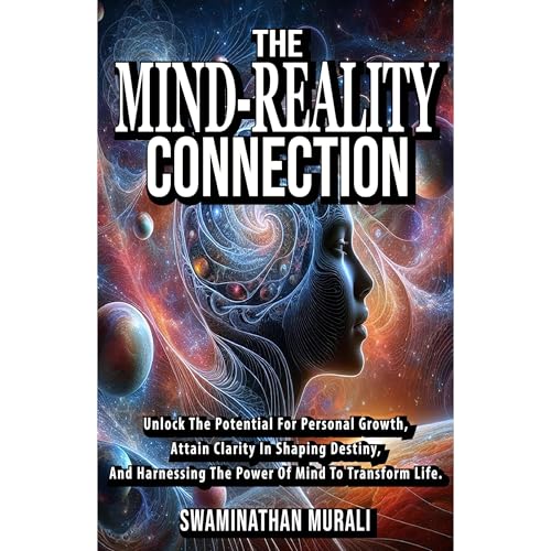 THE MIND-REALITY CONNECTION Audiolibro Por SWAMINATHAN MURALI arte de portada