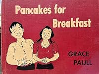 Pancakes For Breakfast B0007E6C2E Book Cover