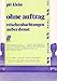 Produktbild Ohne Auftrag. Reisebeobachtungen außer Dienst