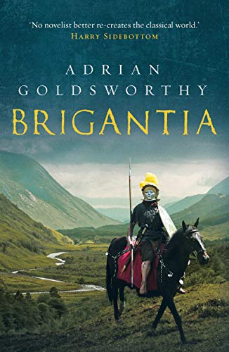 Brigantia: An authentic and action-packed historical adventure set in Roman Britain (Vindolanda Book 3)
