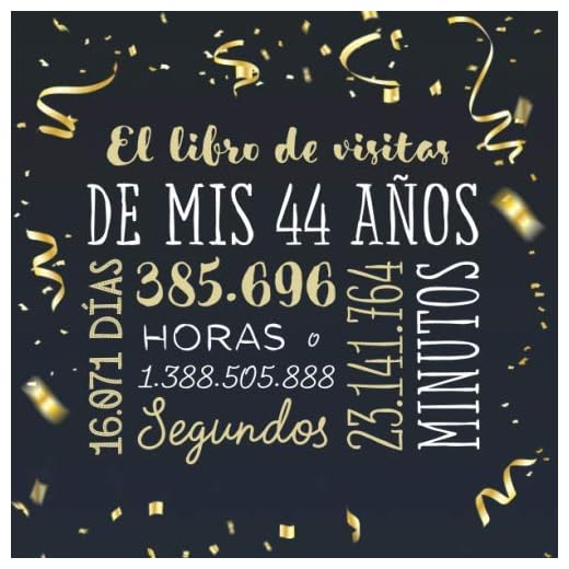 El libro de visitas de mis 44 años: Decoración para celebrar una fiesta de 44 cumpleaños – Regalo para hombre y mujer - 44 años - Libro de firmas para felicitaciones y fotos de los invitados