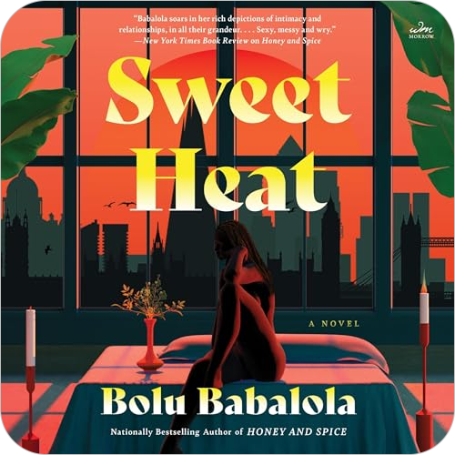 Sweet Heat By: Bolu Babalola