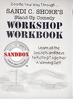 Sandi C. Shore's Stand-Up Comedy Workshop Workbook 0966700600 Book Cover