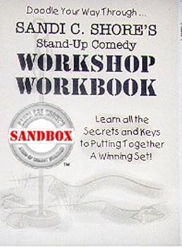 Spiral-bound Sandi C. Shore's Stand-Up Comedy Workshop Workbook Book