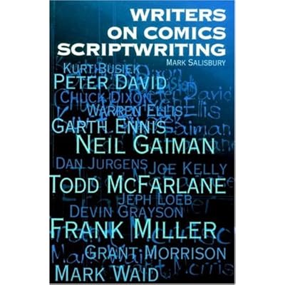 Writers on Comics Scriptwriting
