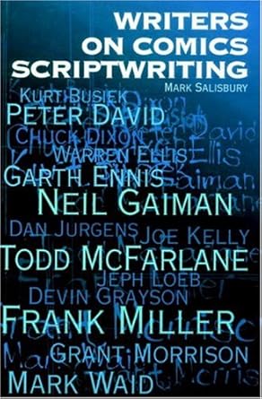 Writers on Comics Scriptwriting