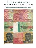 The Cultures of Globalization (Post-contemporary interventions)