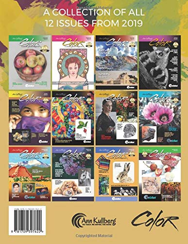 Ann Kullberg's COLOR Magazine: 2019:: A Collection of all 12 issues from 2019
