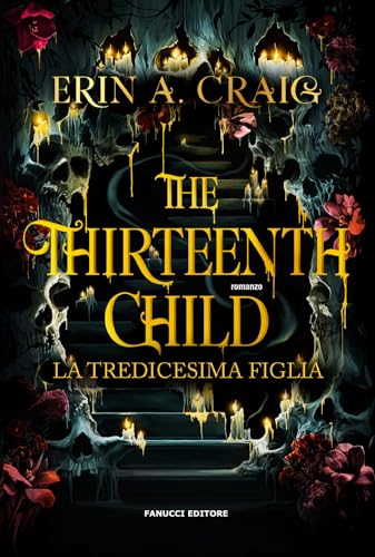 The thirteenth child. La tredicesima figlia