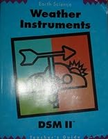 Weather Instruments Teacher's Guide DSM II (Delta Science Module, Volume II) 0875041868 Book Cover